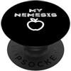 FUNNY DOCTOR PRODUCTS My Nemesis An Apple A Day Tiene lontano il dottore Scherzo divertente PopSockets PopGrip Adesivo