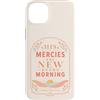 Grace And Glory Studio Custodia per iPhone 14 Plus Le sue misericordie sono nuove ogni mattina Lamentations Verse