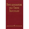 EFR Fonti agiografiche dell'ordine francescano