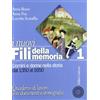 Laterza I Nuovi fili della memoria. Uomini e donne nella storia. Per le Scuole superiori. Dal 1350 al 1650 (Vol. 1)