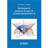Societa Editrice Esculapio Risoluzioni di problemi d'esame di analisi matematica (Vol. 2)