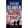 Jeffery Deaver Hunting Time (Tascabile) Colter Shaw Novel