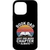 Reading Father Library Lover Bookworm Da Custodia per iPhone 14 Pro Max Prenota Papà Solo un altro capitolo Always Reader
