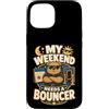 Jimbeels Custodia per iPhone 15 My Weekend Needs A Bouncer umorismo riposo