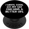 Programming Coding Cat Software Engineer I Write Code So My Cats Can Have Better Lives! Divertente Detto PopSockets PopGrip Adesivo