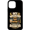 Jimbeels Custodia per iPhone 13 Pro Max My Weekend Needs A Bouncer umorismo riposo