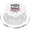 Spin Cycle Humor Co. Laundry Today or Nudo Tomorrow - Stendibiancheria divertente PopSockets PopGrip per MagSafe