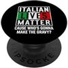 Italy & Co Italian Lives Matter - Salsa! PopSockets PopGrip Adesivo