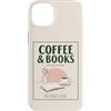 Coffee and Bookis Themed Apparels Women Custodia per iPhone 14 Plus Caffè E Libri Retro Reader Cafe