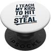 Leggende dello sport Insegno ai miei figli a colpire e rubare il baseball PopSockets PopGrip Adesivo