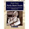 lorenzo de medici press Parla Mark Twain. Interviste scelte al creatore di Tom Sawyer e Huckleberry Finn
