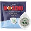 CAFFÈ MORENO 300 Cialde Carta Compostabili Caffè Moreno Aroma Dek Decaffeinato Senza Caffeina