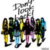 Don't look back! (通常盤Type-C) (オリジナル特典なし) (CD)