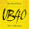 UB40 Red Red Wine: The Collection (Vinyl LP) 12" Album