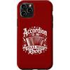 Great Accordion Player Accordionist Gift Custodia per iPhone 11 Pro Accordion To Me Polka Music Rocks - Funny Polka Music