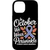 Stomach Cancer Warrior Gifts for Women a Custodia per iPhone 14 Consapevolezza del cancro allo stomaco Pervinca Novembre Cancro allo stomaco