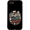 Thrifting Enthusiasts Custodia per iPhone SE (2020) / 7/8 La parsimoniosa è la mia marmellata divertente shopping dell'usato