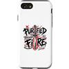 Christian Purified Through Fire Verse Custodia per iPhone SE (2020) / 7/8 Purificato attraverso il fuoco 1 Pietro 1 7 Cristiano