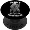Grandio Design Introverted Intellectual Medio Finger Raccoon I'm Back Did You Miss Me Animale maleducato PopSockets PopGrip Adesivo