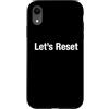 Let's Reset Custodia per iPhone XR Ripristiniamo