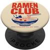 Sunday Line Studio Ramen Club Noodle Bowl Giapponese Amante del Cibo Umorismo PopSockets PopGrip Adesivo