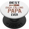 Duck Calling Family Clothing La migliore anatra che chiama papà mai caccia alle anatre PopSockets PopGrip Adesivo