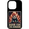 Christian Revival Burn For The Kingdom F Custodia per iPhone 14 Pro Brucia per il culto cristiano del revival del regno