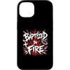 Holy Flame Christian Baptism Revival Custodia per iPhone 13 Battezzato nel fuoco Cristiano Fede Revival