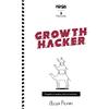 Flacowski Growth Hacker. Progetta lo scaleup del tuo business