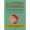 Fergen La Divina Commedia. Le terzine più famose. Inferno-Purgatorio-Paradiso