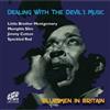 Little Brother Montgomery,Memphis Slim,Johnn Dealing With the Devil's Music (CD)
