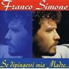 Simone Franco Se Dipingessi Mia Madre (CD)
