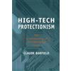 Claude E. Barfield High-tech Protectionism (Tascabile)