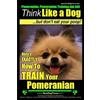 Paul Allen Pearce Pomeranian, Pomeranian Training AAA AKC (Tascabile)