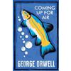 George Orwell Coming Up for Air (Tascabile)