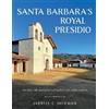 Jarrell Jackman Santa Barbara's Royal Presidio (Copertina rigida)