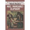 Valerie Sanders Margaret Oliphant (Tascabile) Key Popular Women Writers