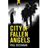 Paul Buchanan City of Fallen Angels (Tascabile)
