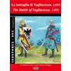 IsoMedia S.r.l. La battaglia di Tagliacozzo, 1268: The Battle of Tagliacozzo, 1268