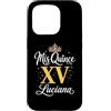 Mis Quince Luciana Tees Custodia per iPhone 15 Pro Mis Quince Luciana 15 Quinceanera Messicano Compleanno XV Festa