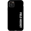 Funny Field Hockey Tees & Gifts Custodia per iPhone 11 Pro Max Hockey su prato Verticale