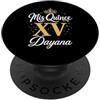 Mis Quince Dayana Tees Mis Quince Dayana 15 Quinceanera Messicano Compleanno XV Festa PopSockets PopGrip Adesivo