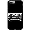 Mechanic Car Enthusiast Designs & Car Ou Custodia per iPhone 7 Plus/8 Plus Crazy idea costruiamo che Car Lover Mechanic Car Guy