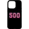 Leggende dello sport Custodia per iPhone 15 Pro Max Baseball Softball Rosa Numero #500