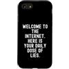 Culture Sarcastic Humor Witty Custodia per iPhone SE (2020) / 7/8 Benvenuti su Internet Sarcastico Uomini Donne