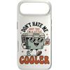 Retro Travel Car Camping Fridge 70s Sill Custodia per iPhone Air Don't Hate Me Cos I'm A Little Cooler - Divertente scatola per il ghiaccio da picnic