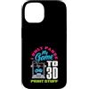 Funny 3D Printing & 3D Printer Maker Spa Custodia per iPhone 14 Ho solo pausa il mio gioco per stampare roba 3D Gamer