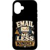 Jimbeels Custodia per iPhone 16 Email Me Less Kindly ufficio sarcasmo inbox