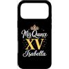 Mis Quince Isabella Tees Custodia per iPhone 17 Pro Max Mis Quince Isabella 15 Quinceanera Messicano Compleanno XV Festa