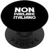 Viaggio Italiano Non parlare English PopSockets PopGrip Adesivo